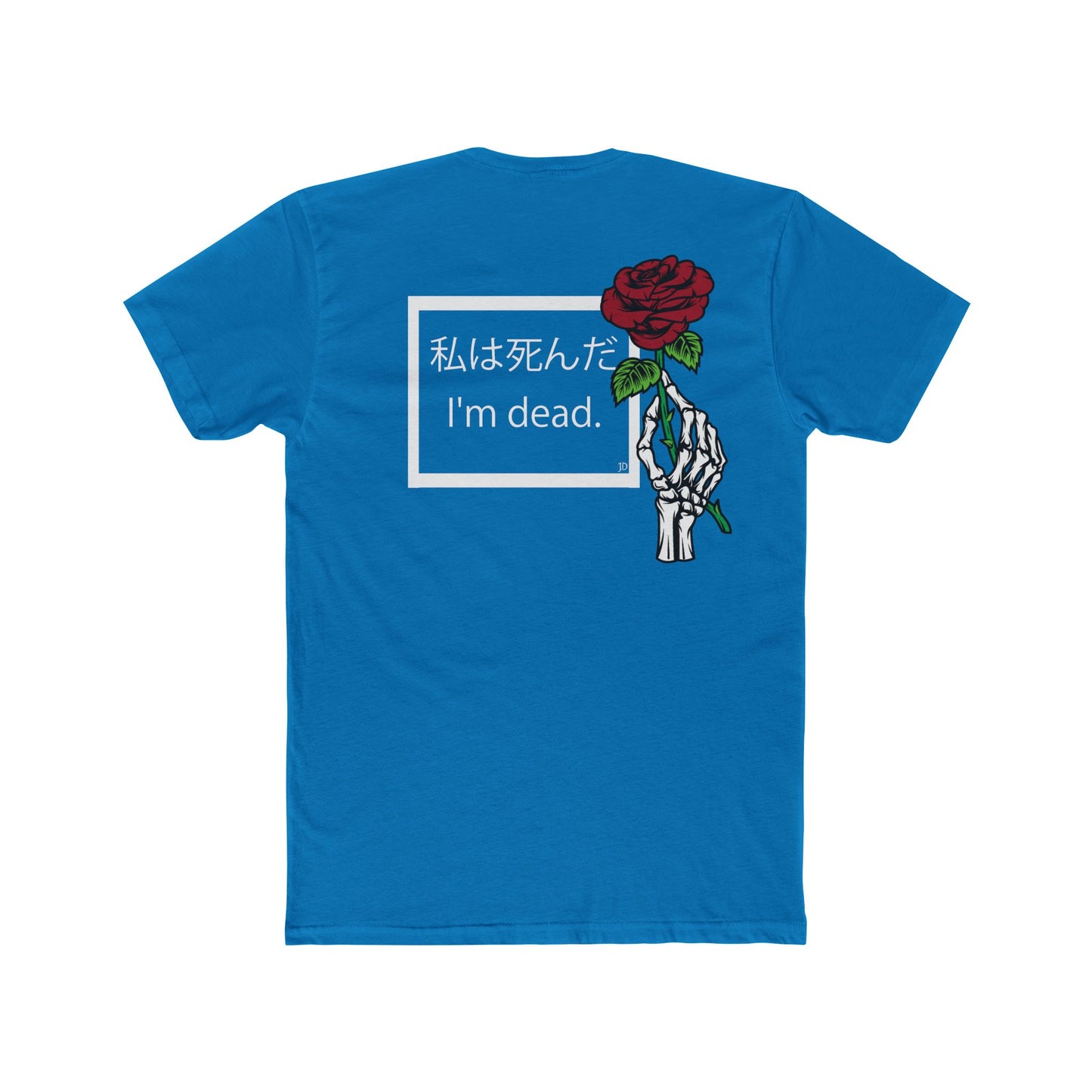 I'm dead (Front & Back) Men's Cotton Crew Tee