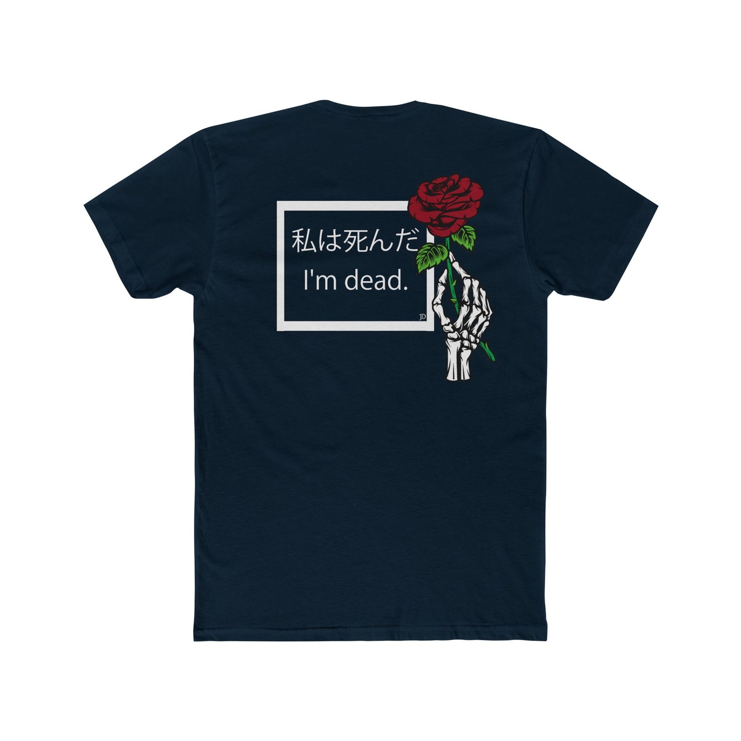 I'm dead (Front & Back) Men's Cotton Crew Tee