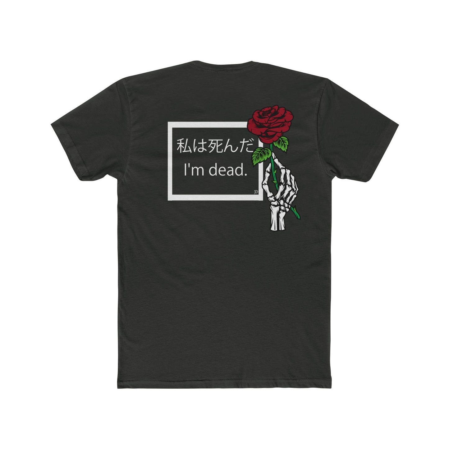 I'm dead (Front & Back) Men's Cotton Crew Tee