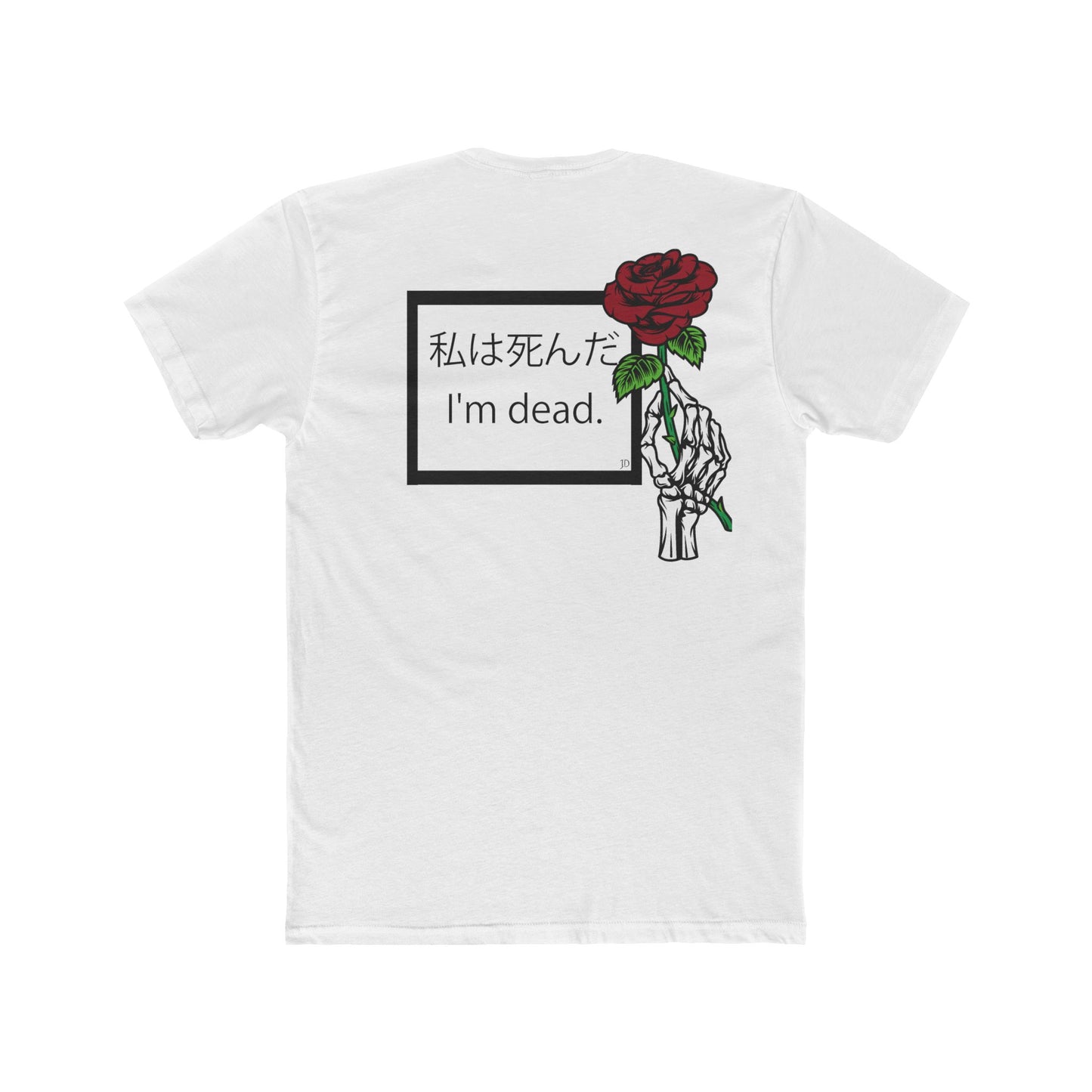 I'm dead (Front & Back) Men's Cotton Crew Tee